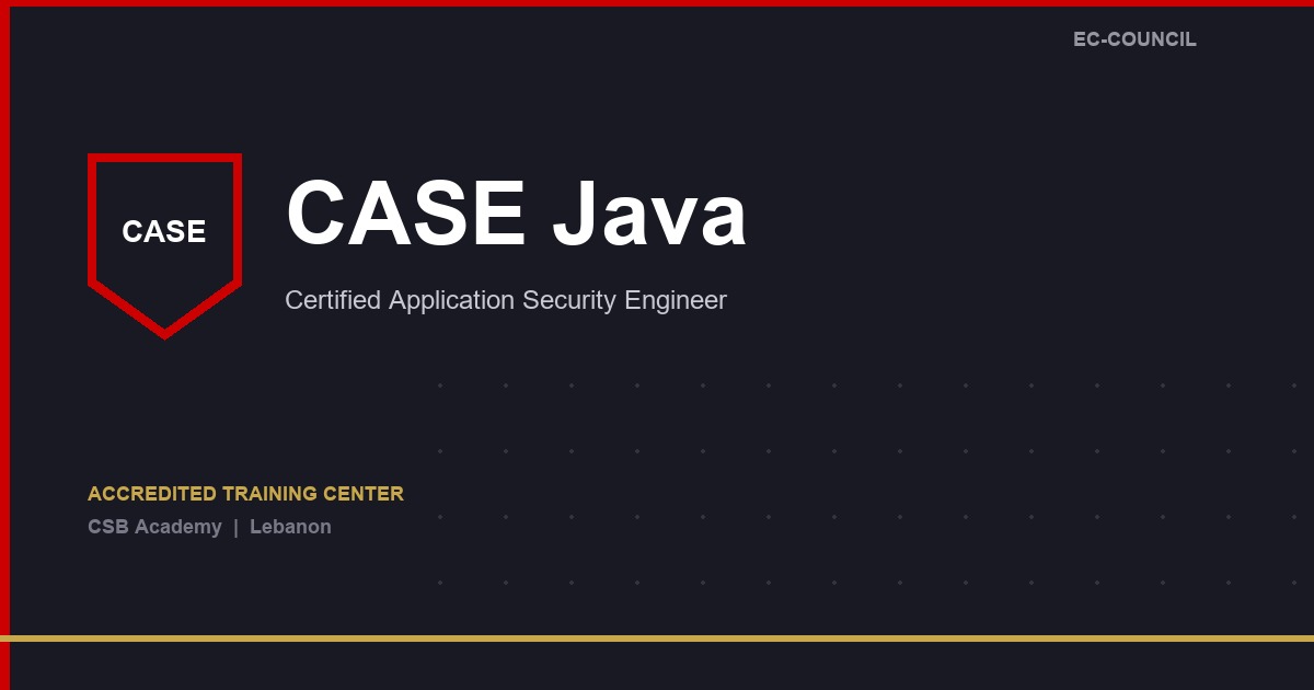 Certified Application Security Engineer — Java (CASE) course at CSB Academy
