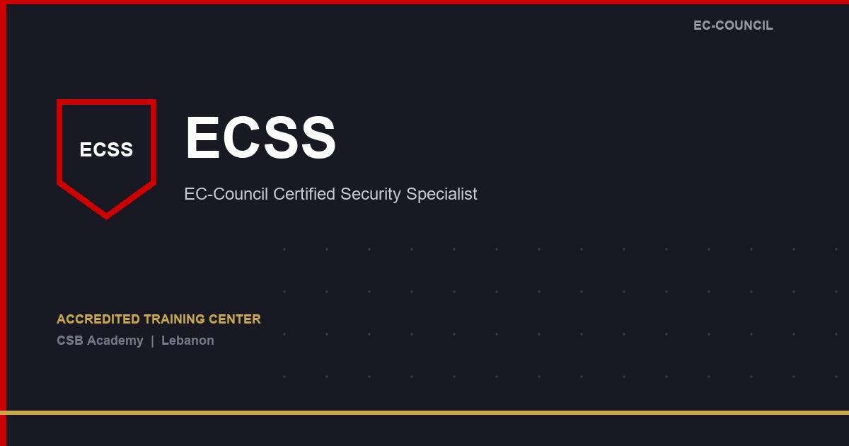 EC-Council Certified Security Specialist (ECSS)